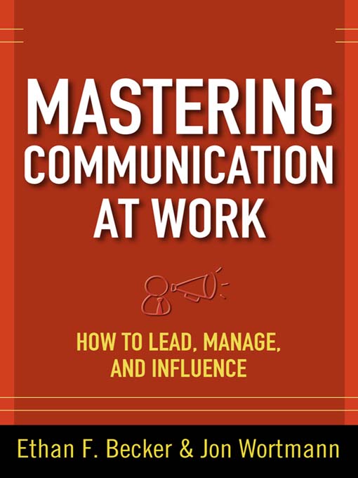 Title details for Mastering Communication at Work by Ethan F. Becker - Available